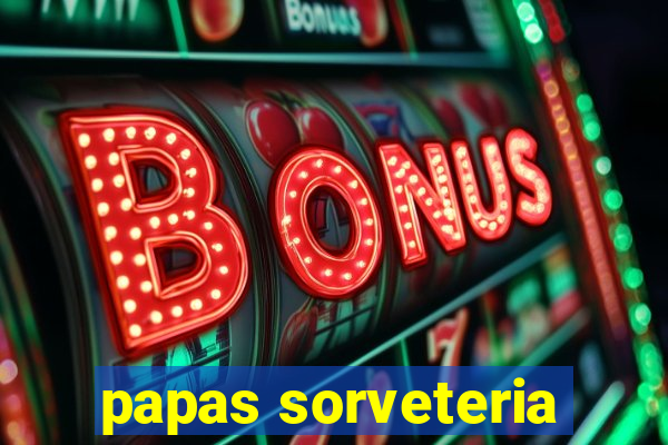 papas sorveteria